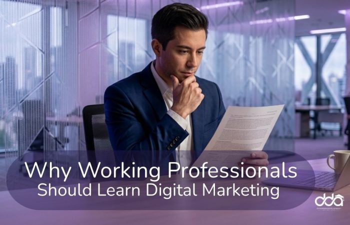 Why Working Professionals Should Learn Digital Marketing